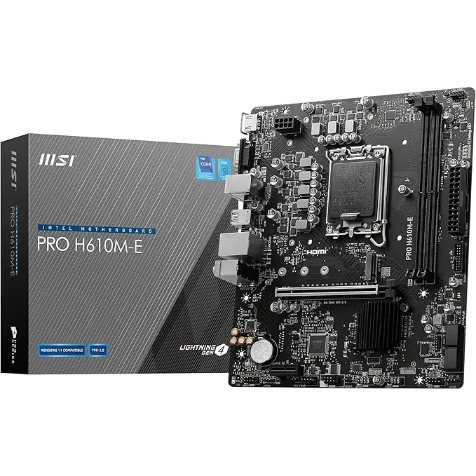 MSI PRO H610M-E Motherboard, Micro-ATX - Supports 14th/13th/12th Gen Intel Core Processors, LGA 1700 - DDR5 Memory Boost 5600MHz/MAX, PCIe 4.0 x16 Slot, M.2 Gen3 Slot 